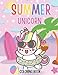 Photo Summer Unicorn Coloring Book (Coloring Book For Toddlers and Kids)