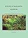 Photo Ecology of the Planted Aquarium: A Practical Manual and Scientific Treatise