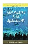 Freshwater Fish Aquarium: Freshwater aquariums, freshwater aquariums for dummies, the simple guide to fish, complete book of aquarium. (Freshwater Chemistry Aquarium) (English Edition) Foto, bester Preis 2,99 € neu 2024