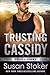 Photo Trusting Cassidy (Silverstone Book 4)